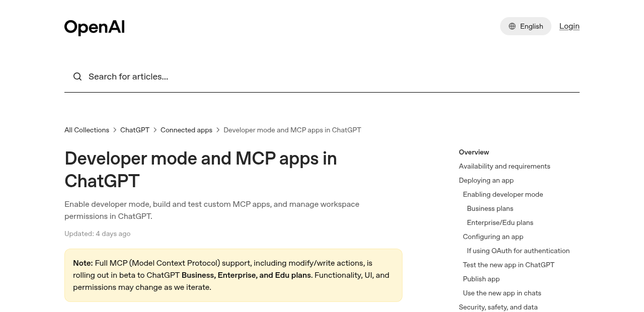 OpenAI Help Center article Developer mode and MCP apps in ChatGPT, updated 4 days ago, with the note: full MCP support, including modify/write actions, is rolling out in beta to ChatGPT Business, Enterprise, and Edu plans.