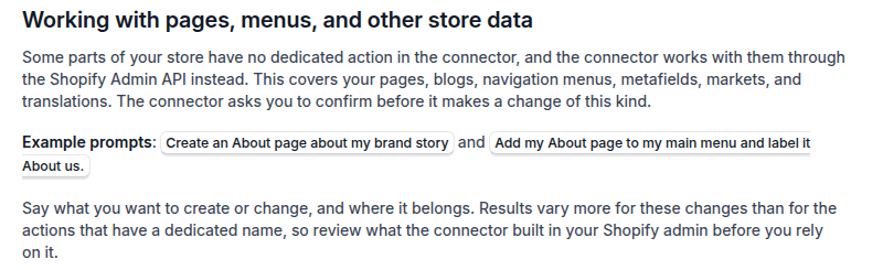 Shopify Help Center on Oct 13, 2026: the connector works with pages, blogs, navigation menus, metafields, markets and translations through the Shopify Admin API, and asks you to confirm before it makes a change of this kind.